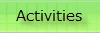Activities